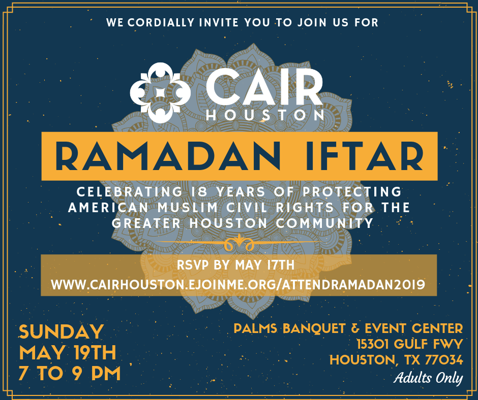 CAIR-Houston Ramadan Iftar 2019